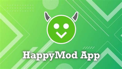 Основные возможности и преимущества Happy Mod