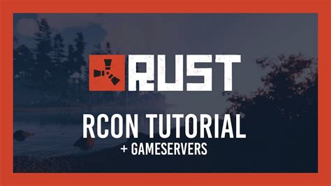 Преимущества использования RCON в игре Rust