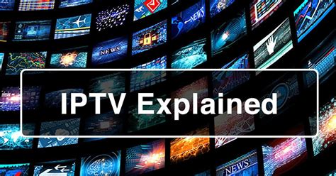 Что такое IPTV и как оно работает